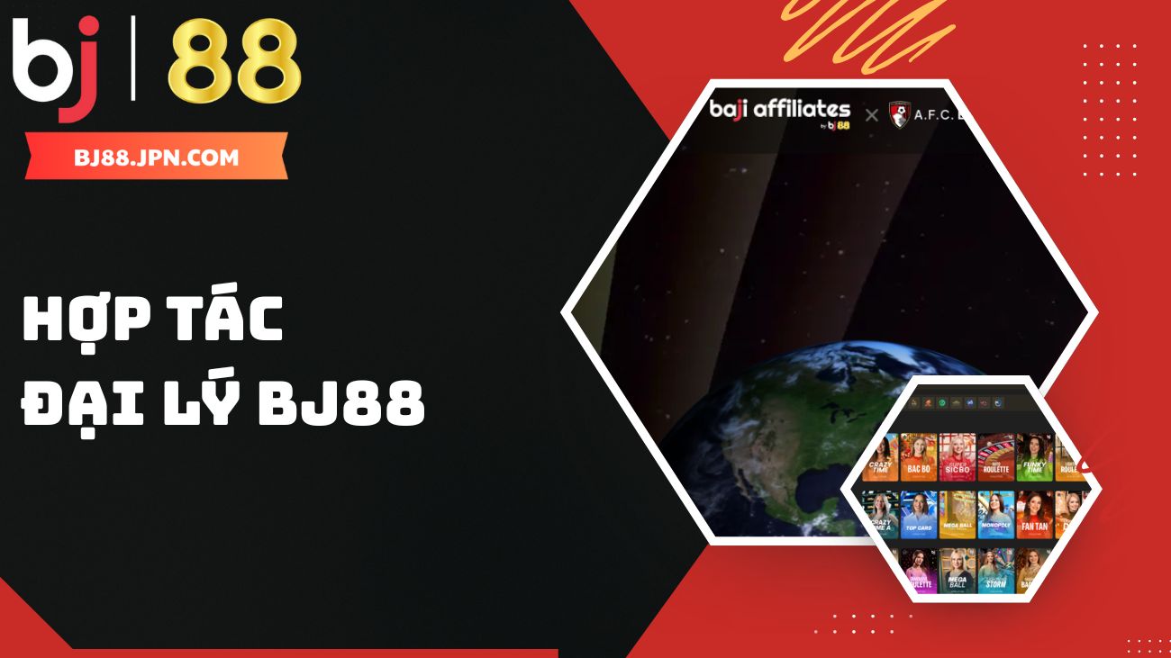 BJ88 - Nhà Cái Casino Uy Tín | Đá Gà Trực Tiếp Số 1 Năm 2025 49 Chương trình hợp tác đại lý BJ88 giúp bạn kiếm thêm thu nhập thụ động từ hoạt động tiếp thị liên kết